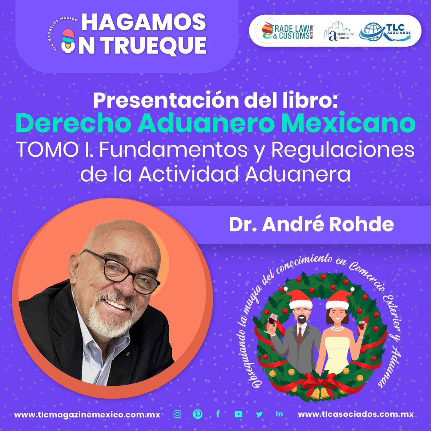 Episodio 284. Presentación del libro: Derecho Aduanero Mexicano Tomo I. Fundamentos y Regulaciones de la Actividad Aduanera. episode artwork