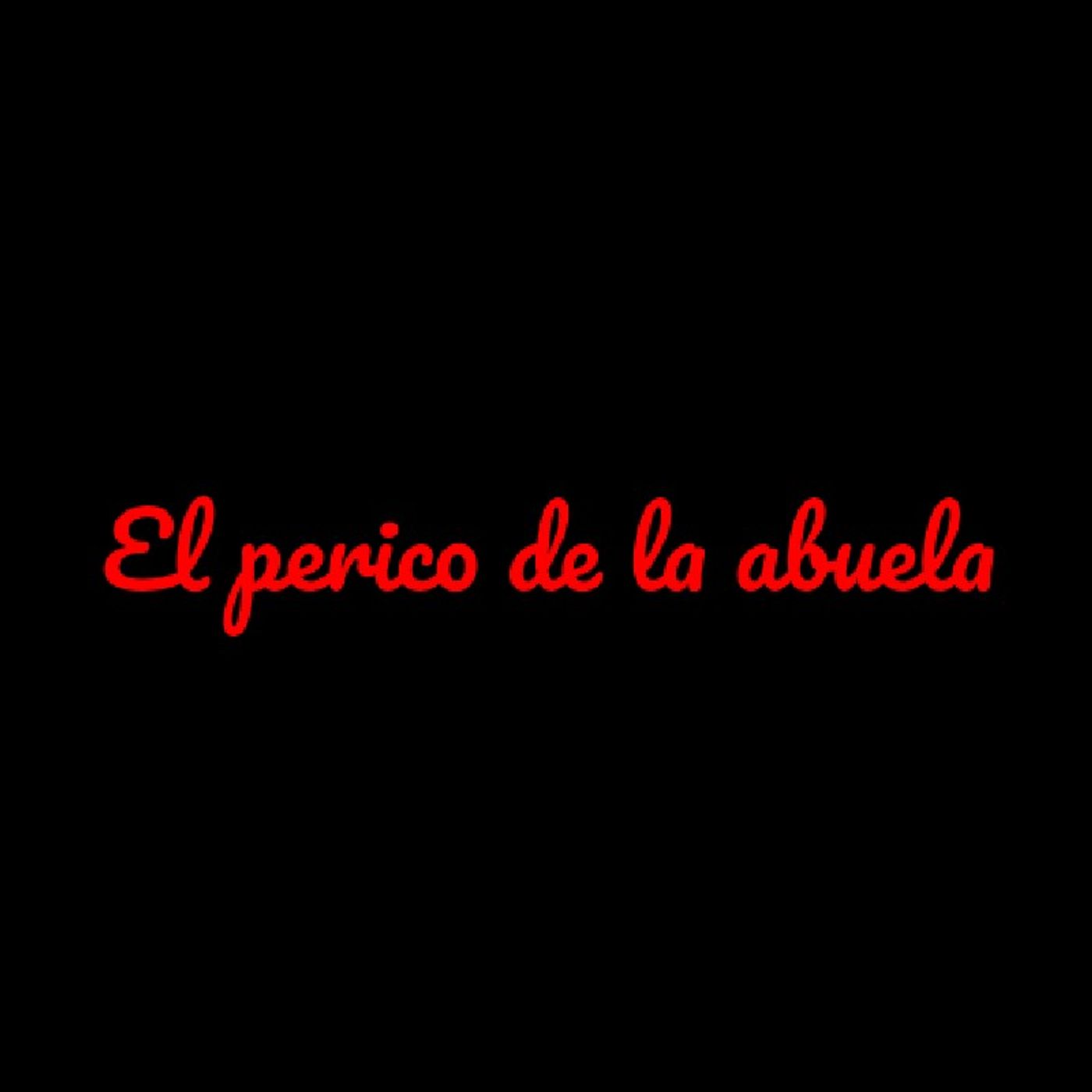 El perico de la abuela