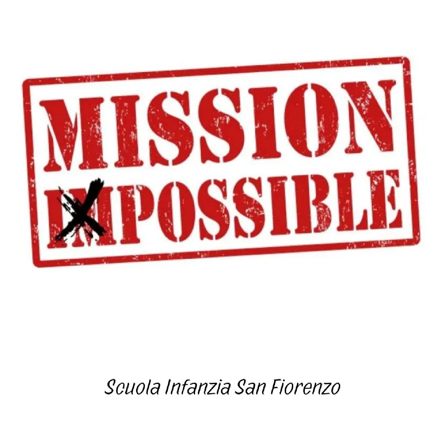 MISSION POSSIBLE