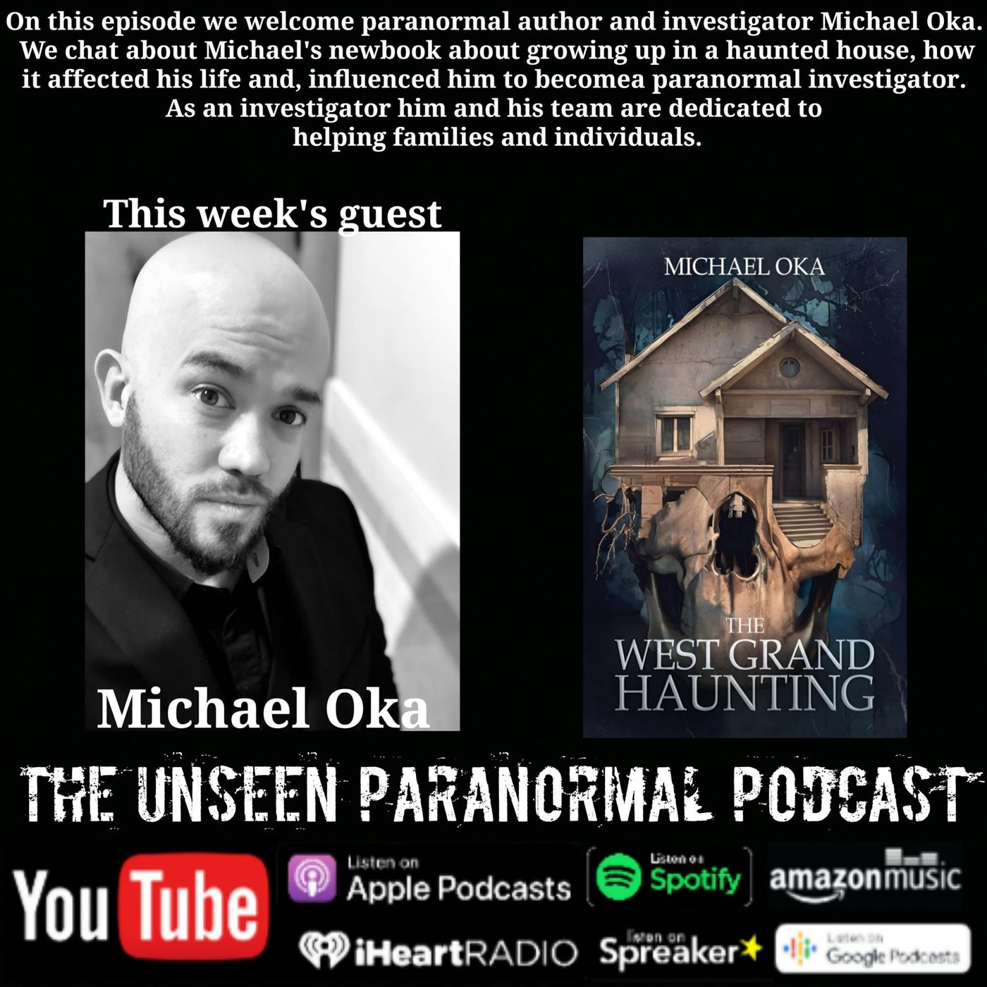 The West Grand Haunting with Michael J. Oka - podcast episode cover