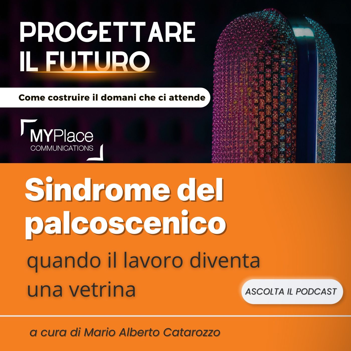 La sindrome del palcoscenico permanente: quando il lavoro diventa una vetrina