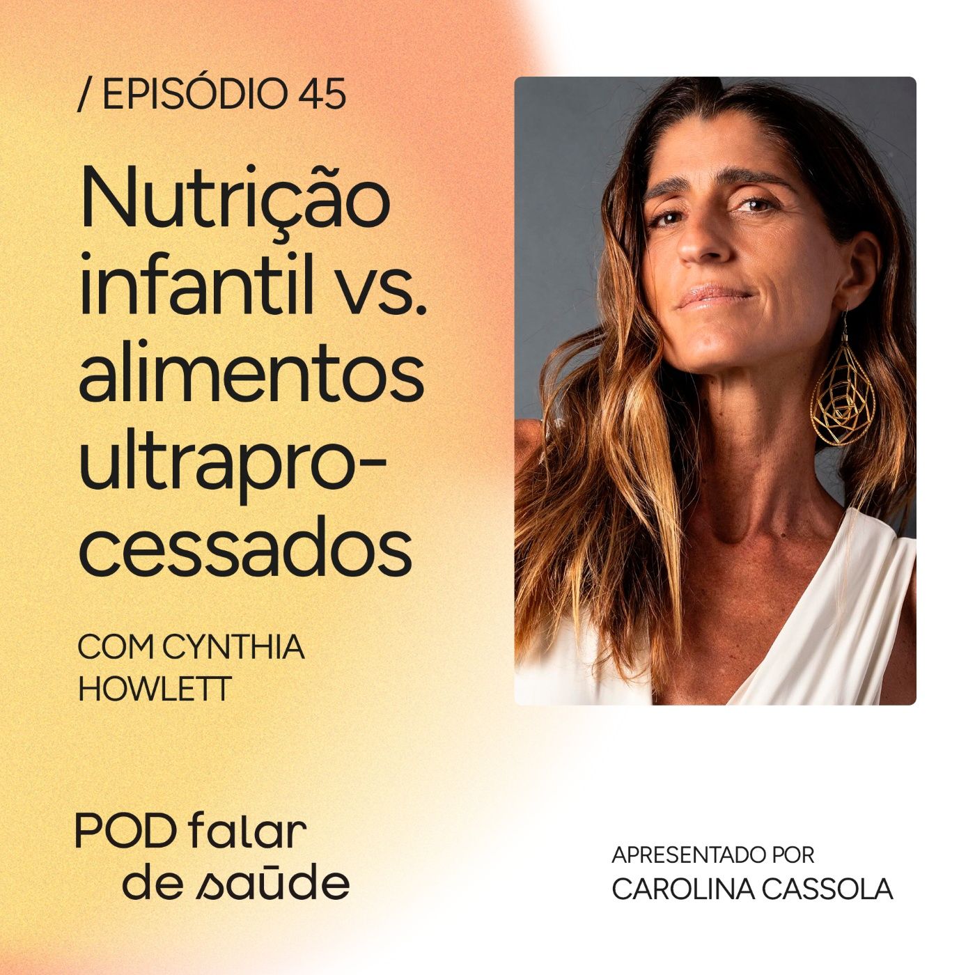 #045 Ultraprocessados x nutrição infantil: o desafio nas escolas episode artwork