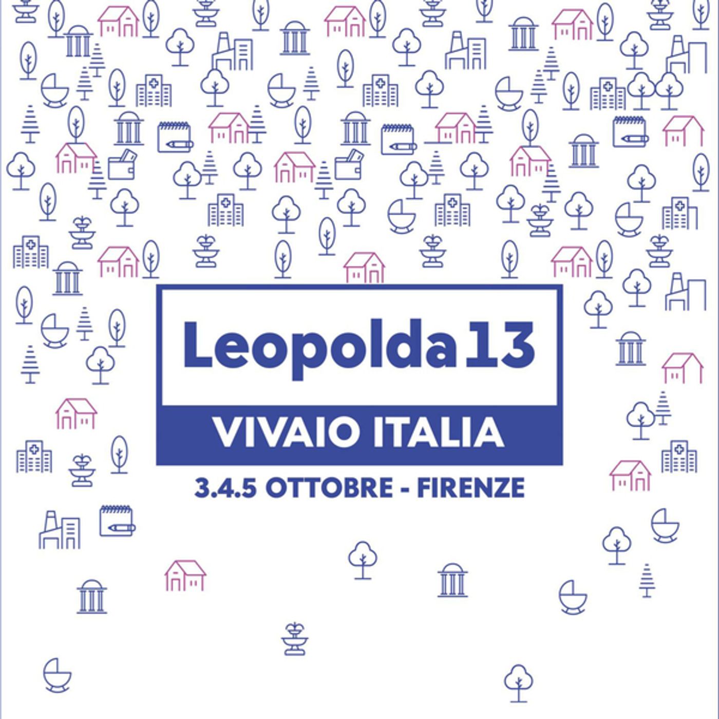 Leopolda 13 Vivaio Italia