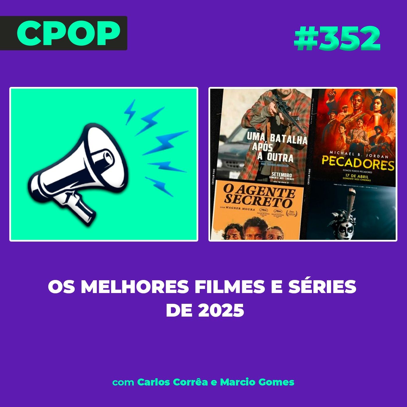 #352 Os melhores filmes e séries de 2025