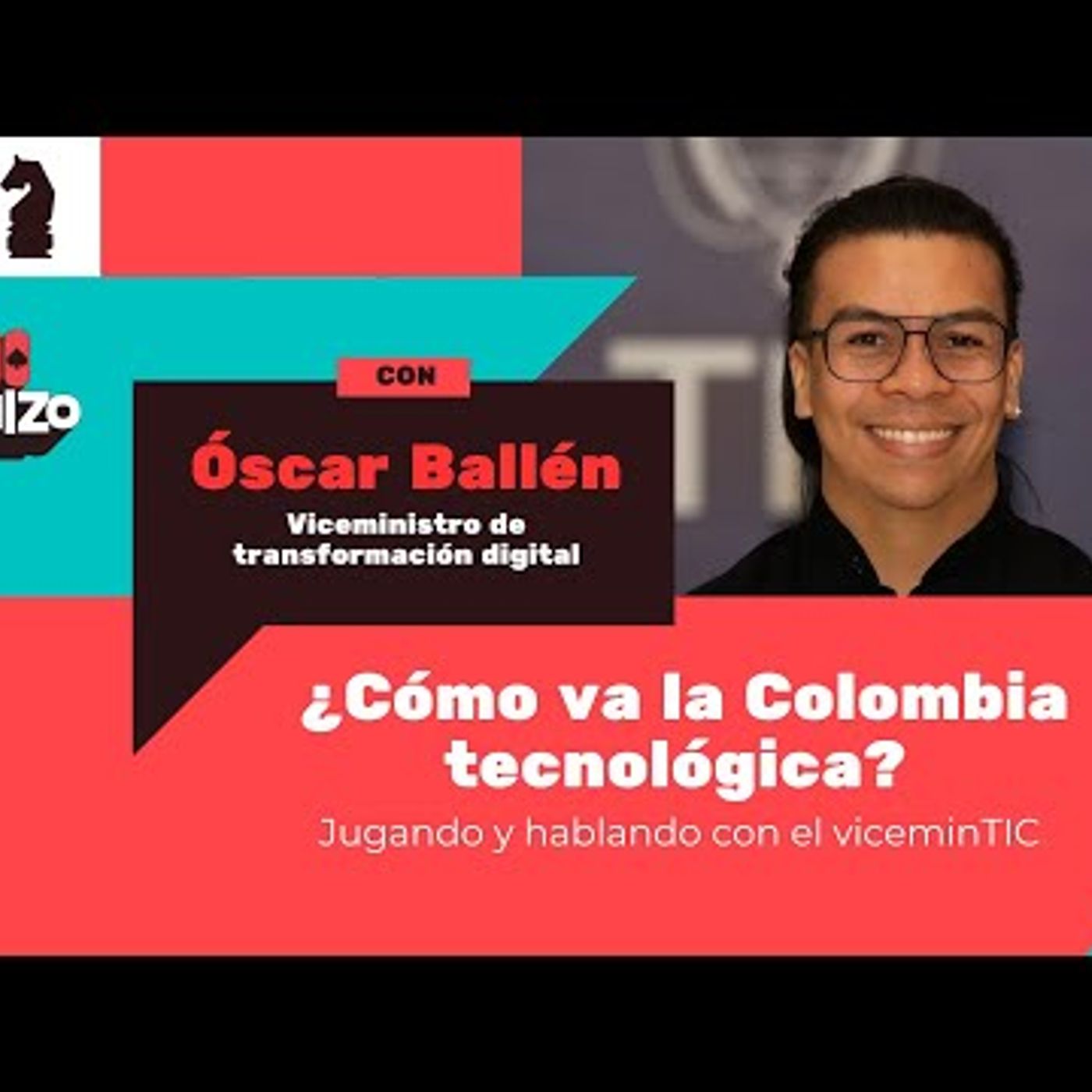 ¿Cómo va la Colombia tecnológica Jugando y hablando con el viceminTIC Óscar Ballén    Pulzo episode artwork