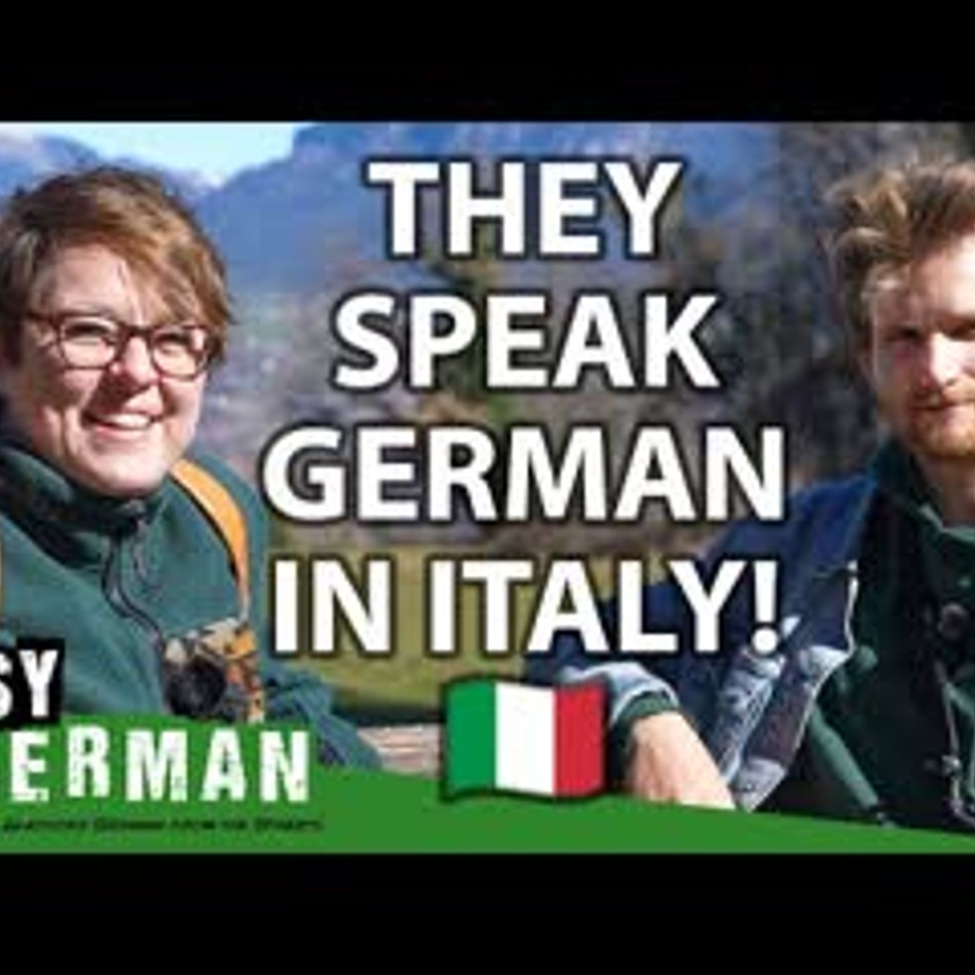We Went to the Place in Italy that Speaks German (Südtirol)    Easy German 496