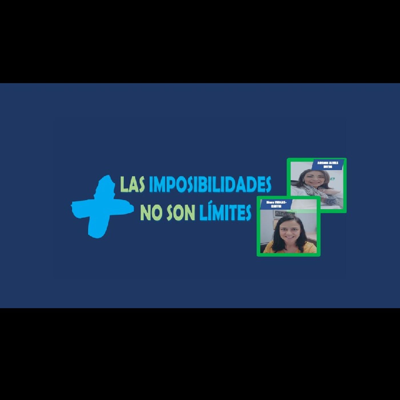 Las Imposibilidades NO Son Límites