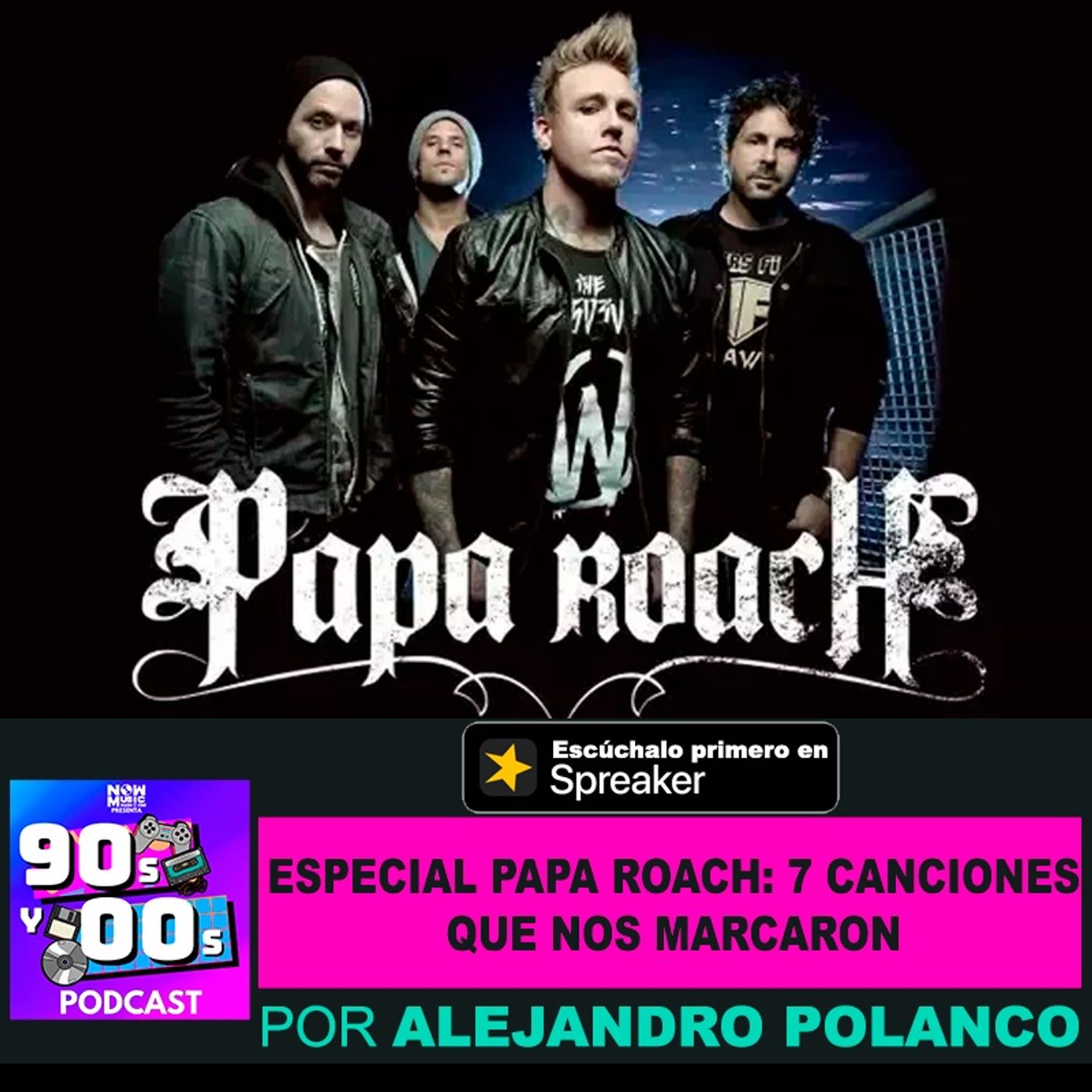 Especial de Papa Roach; 7 Verdaderos Yesterhits que nos marcaron episode artwork