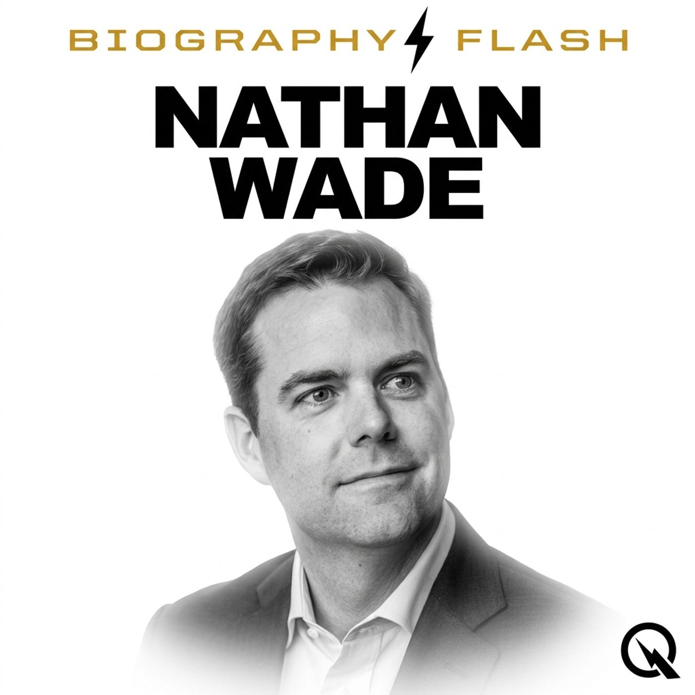 Nathan Wade - Biography Flash