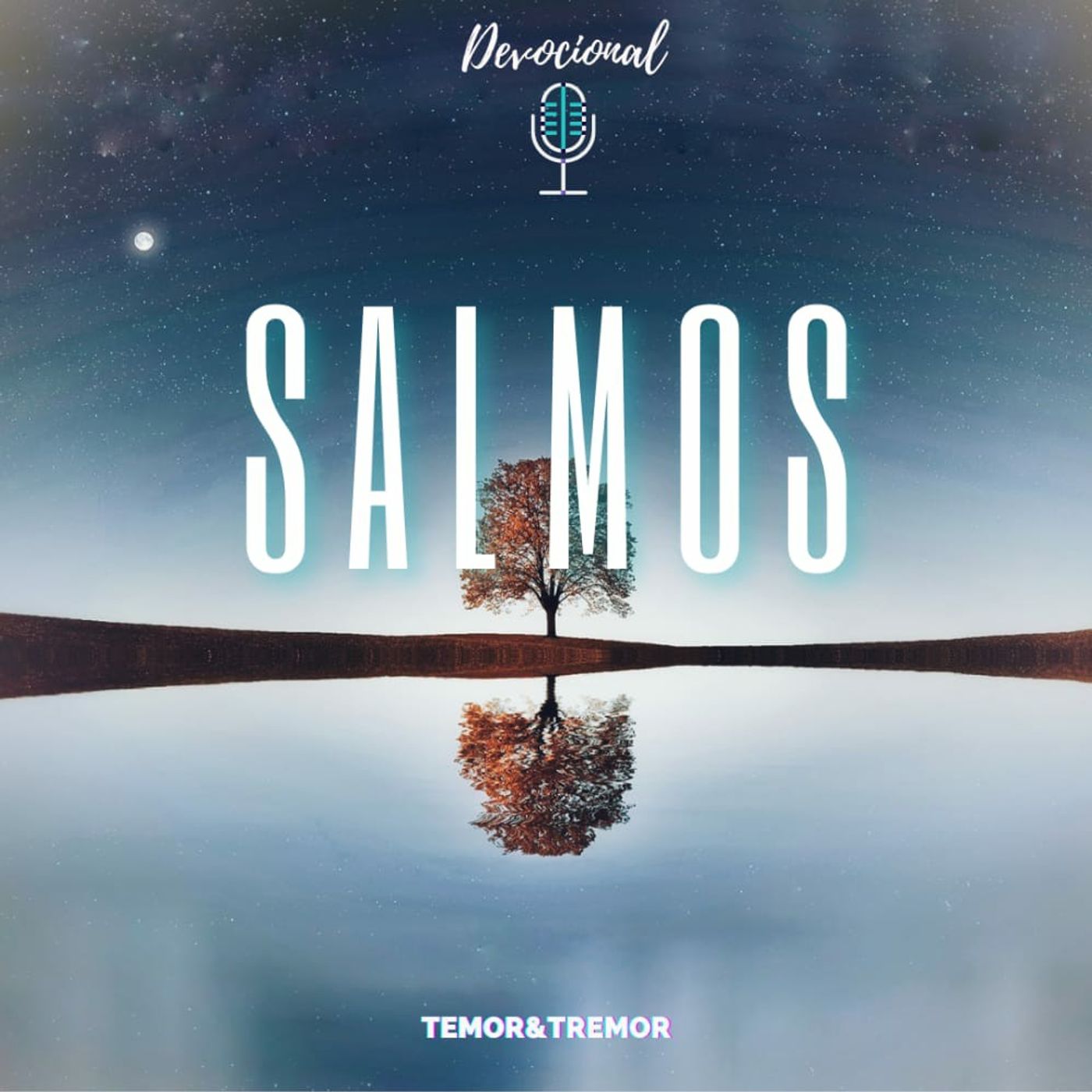 Devocional Temor&Tremor