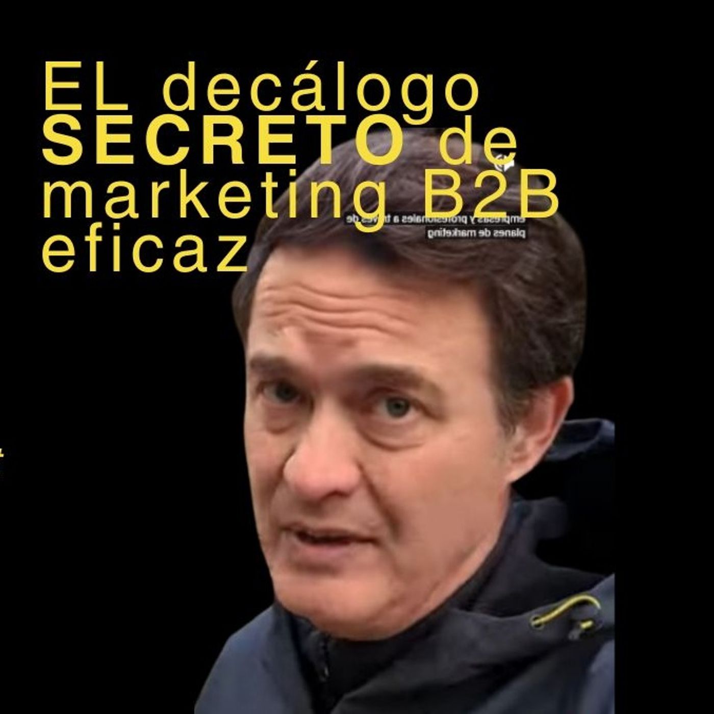 Marketing B2B, con Juanjo Amengual