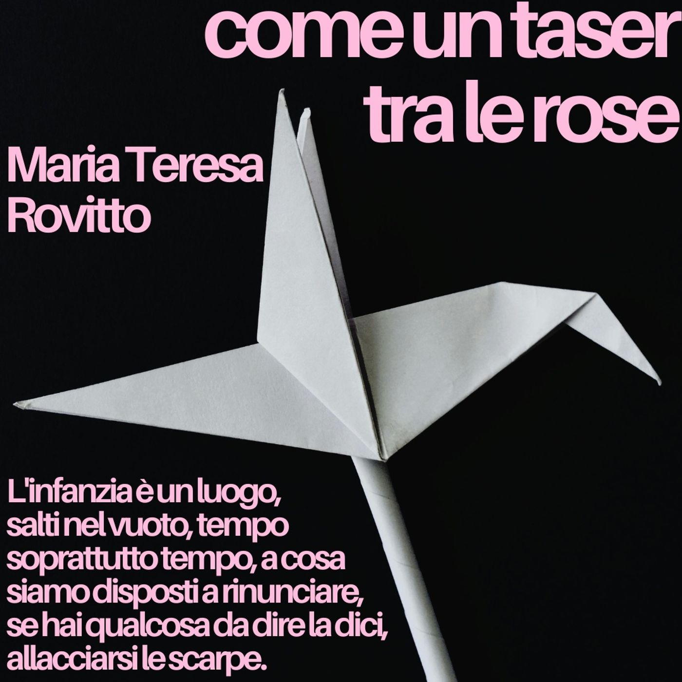 Come un taser tra le rose