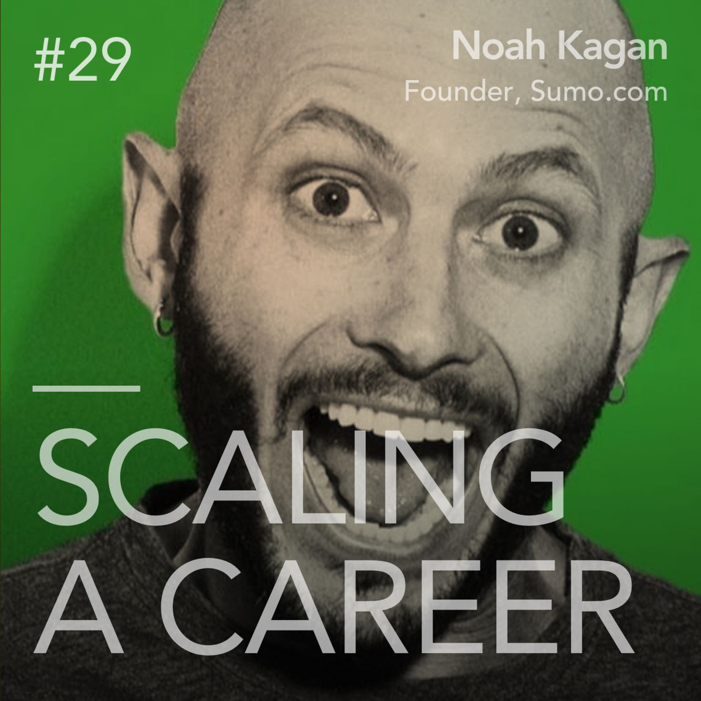 #29 Noah Kagan (Founder, Sumo.com) - Have fun, create value and do it consistently episode artwork