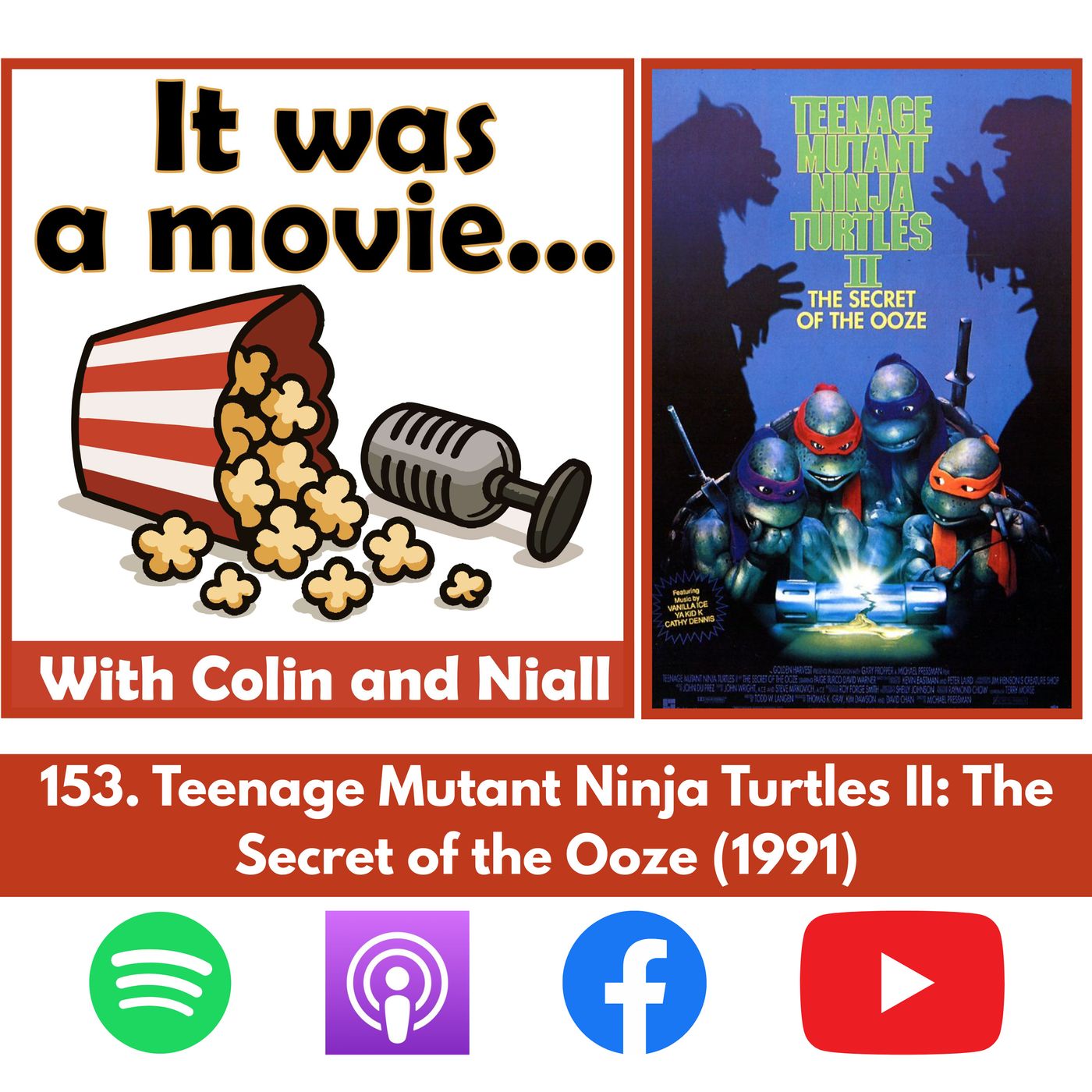 153. Teenage Mutant Ninja Turtles II: The Secret of the Ooze (1991)