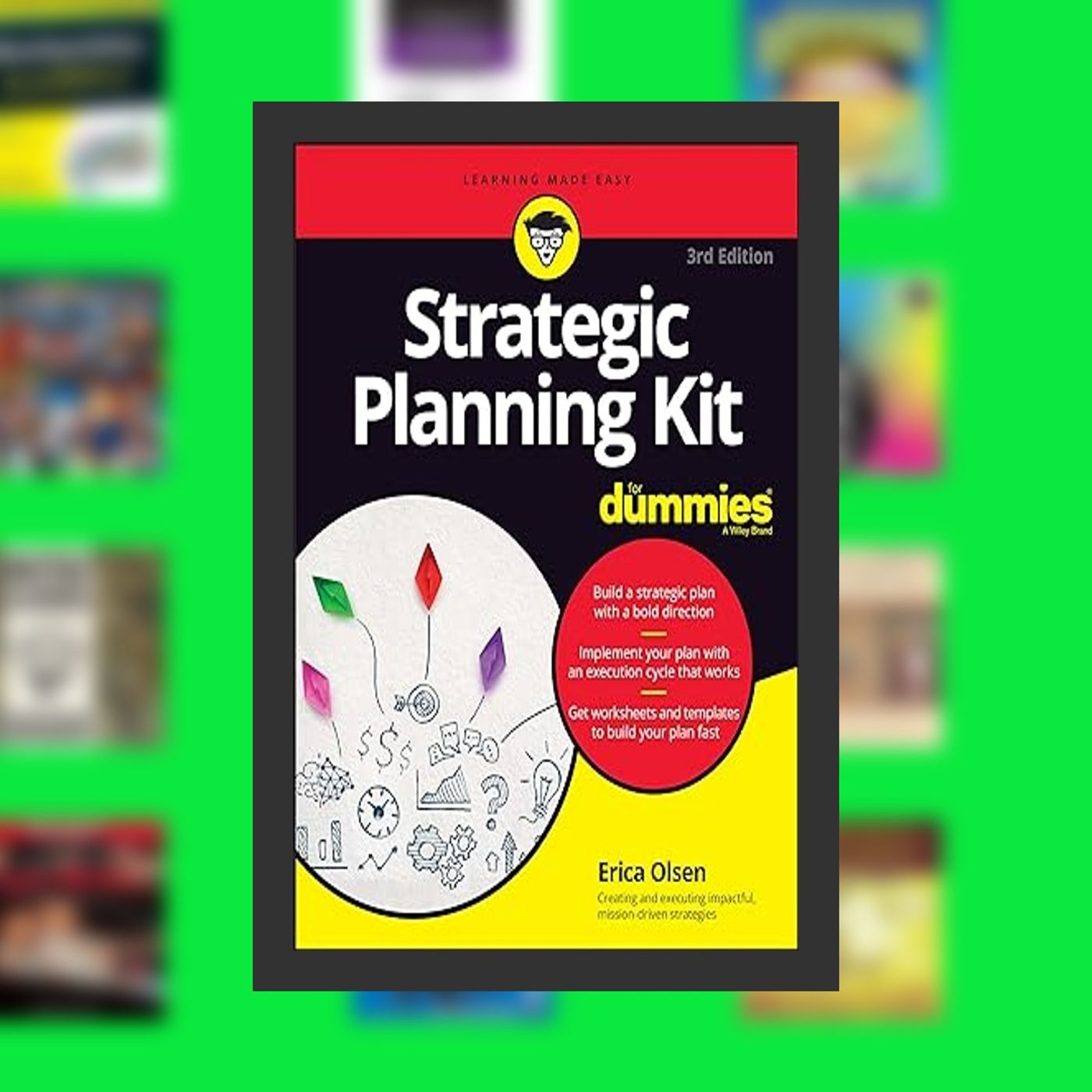 Download PDF Strategic Planning Kit For Dummies (For Dummies (Business & Personal Finance)) By  Erica Olsen (Author)  Full Episode episode artwork