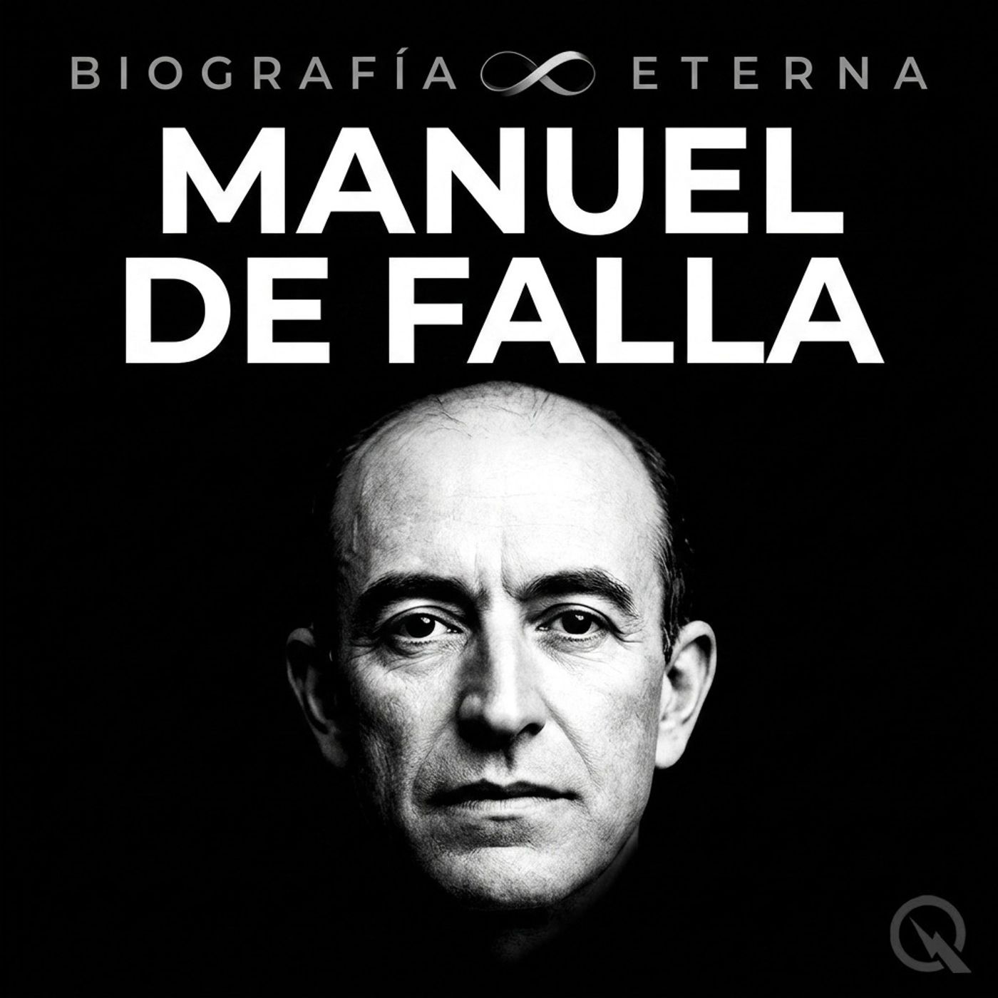 Manuel de Falla - Biografía Eterna