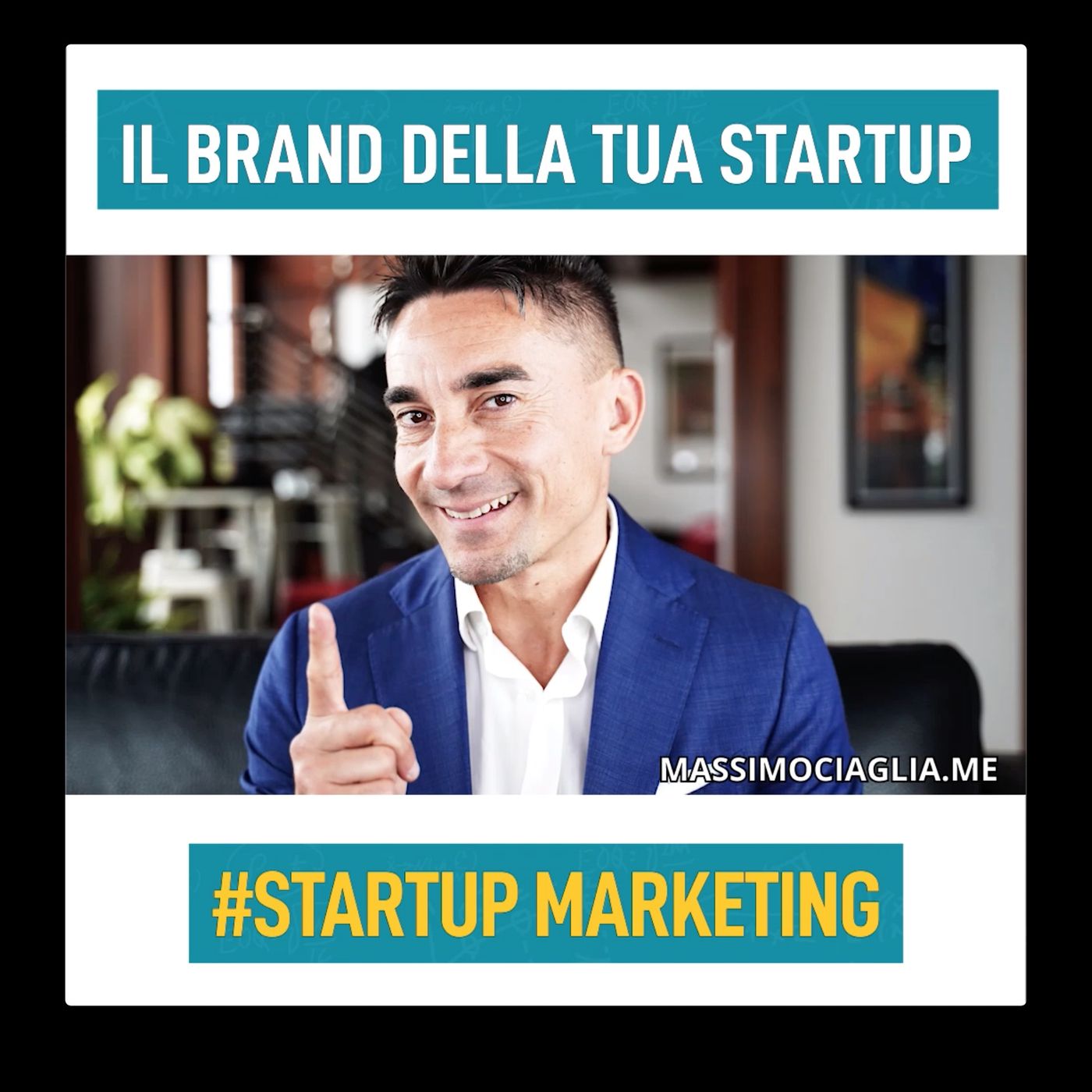 Massimo Ciaglia - Il podcast per Startup