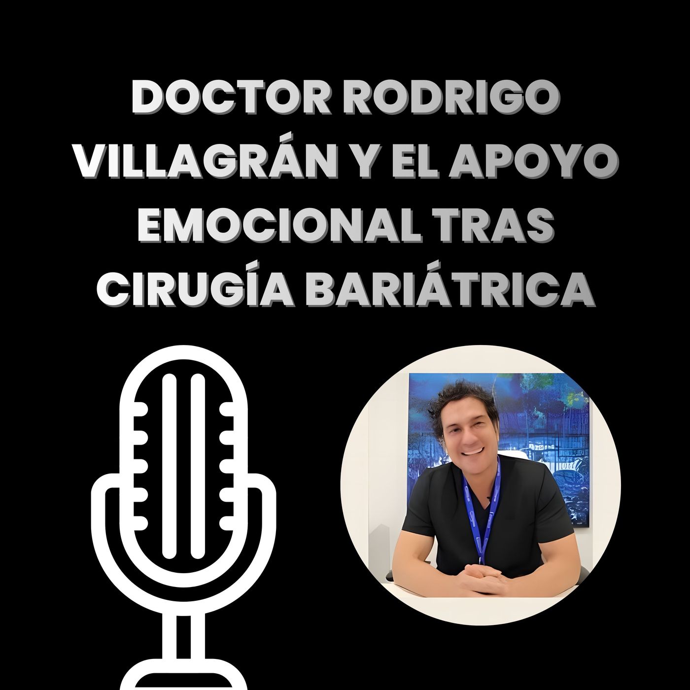 Doctor Rodrigo Villagran