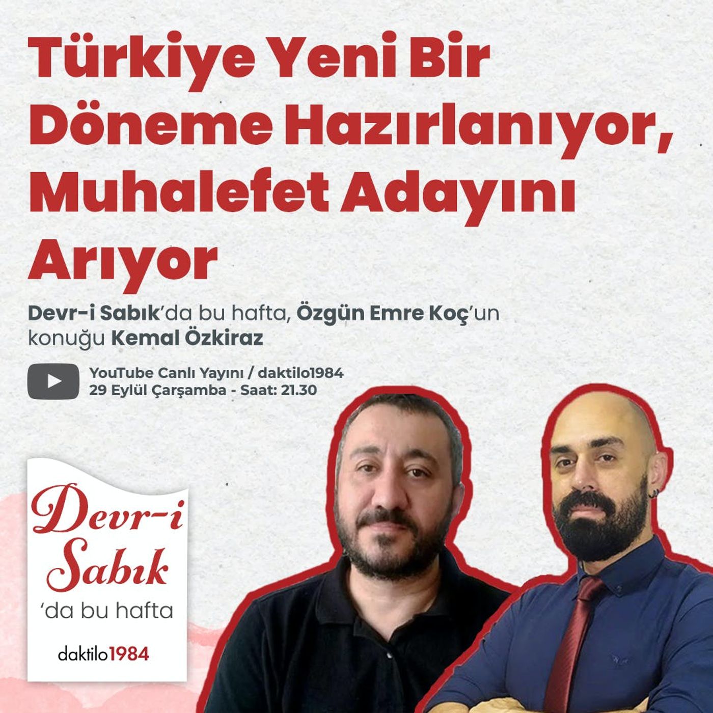 Türkiye Yeni Bir Döneme Hazırlanıyor, Muhalefet Adayını Arıyor | Konuk: Kemal Özkiraz episode artwork