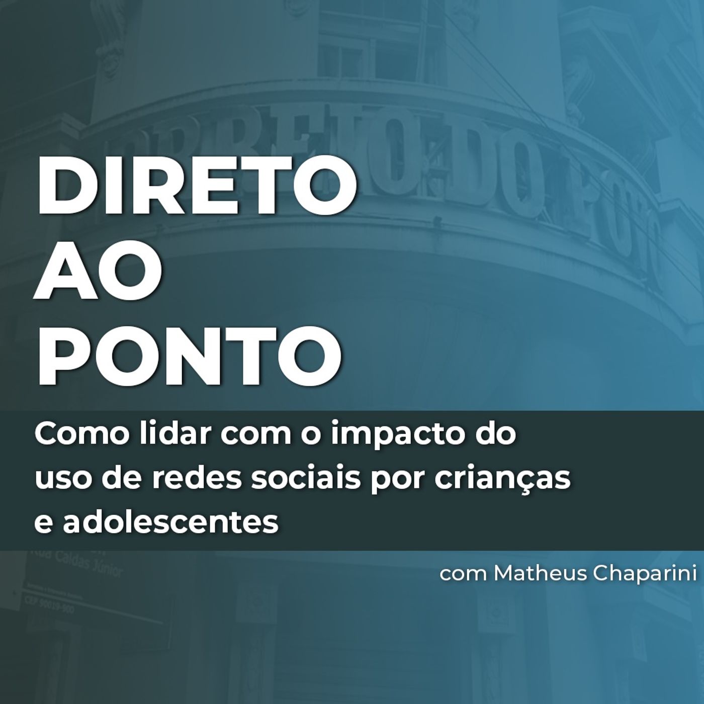 Como lidar com o impacto do uso de redes sociais por crianças e adolescentes episode artwork