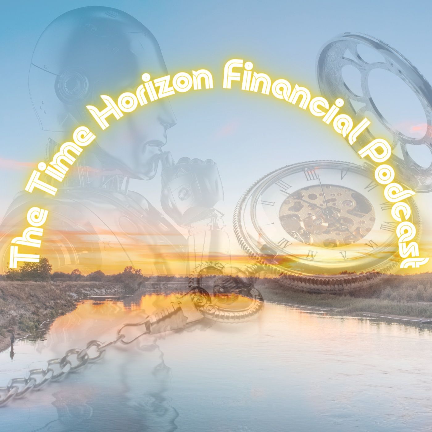 Time Horizon Financial Podcast cover art