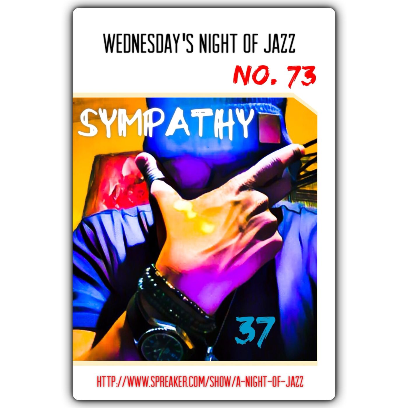A Night of Jazz - SYMPATHY No. 73 "Unfinished" episode artwork