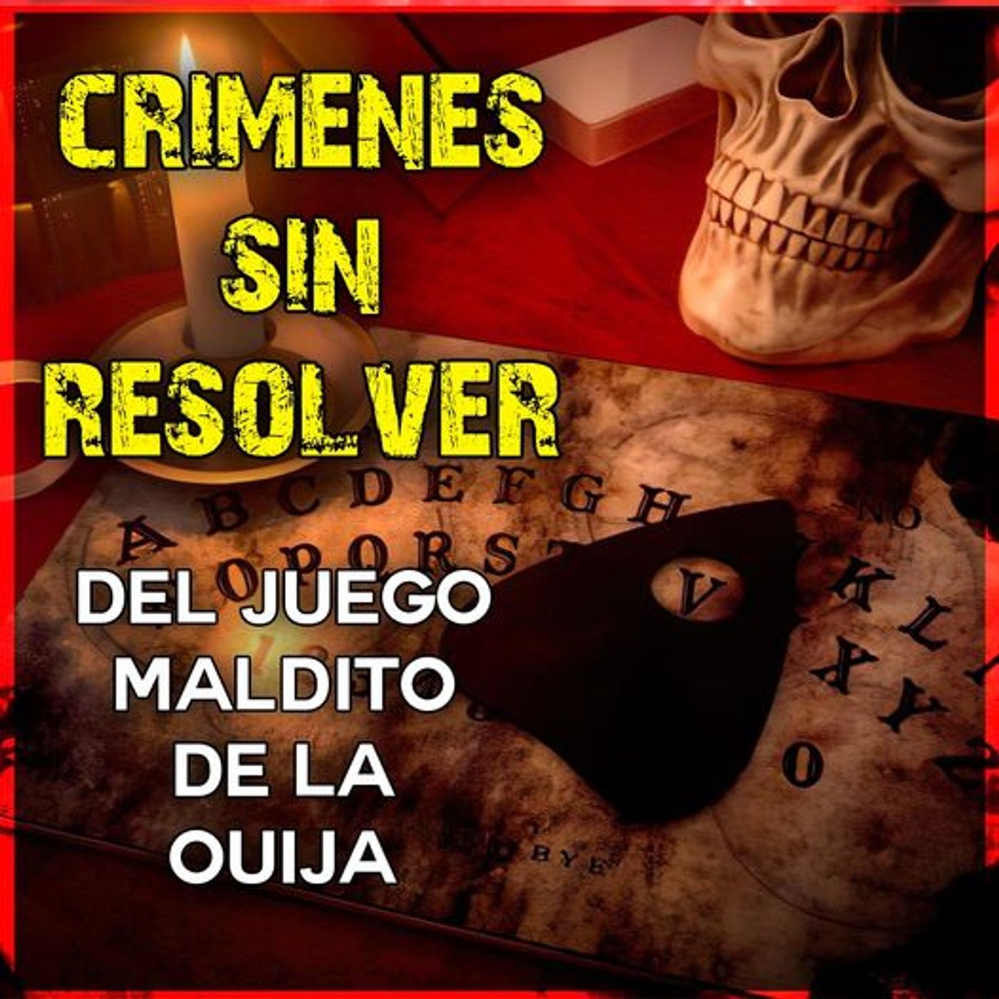 Crímenes Sin Resolver de la OUIJA episode artwork
