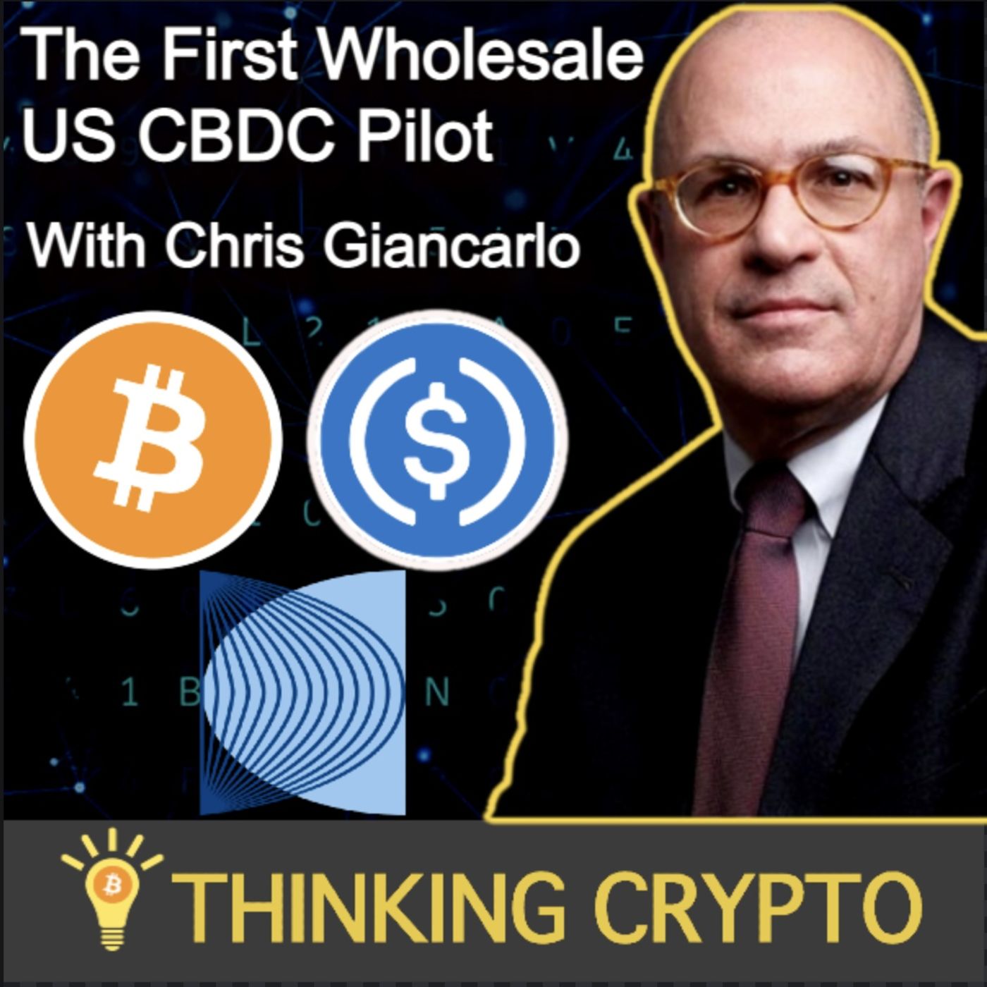 US CBDC Digital Dollar Pilots - Biden Crypto Executive Order - Stablecoins with Chris Giancarlo