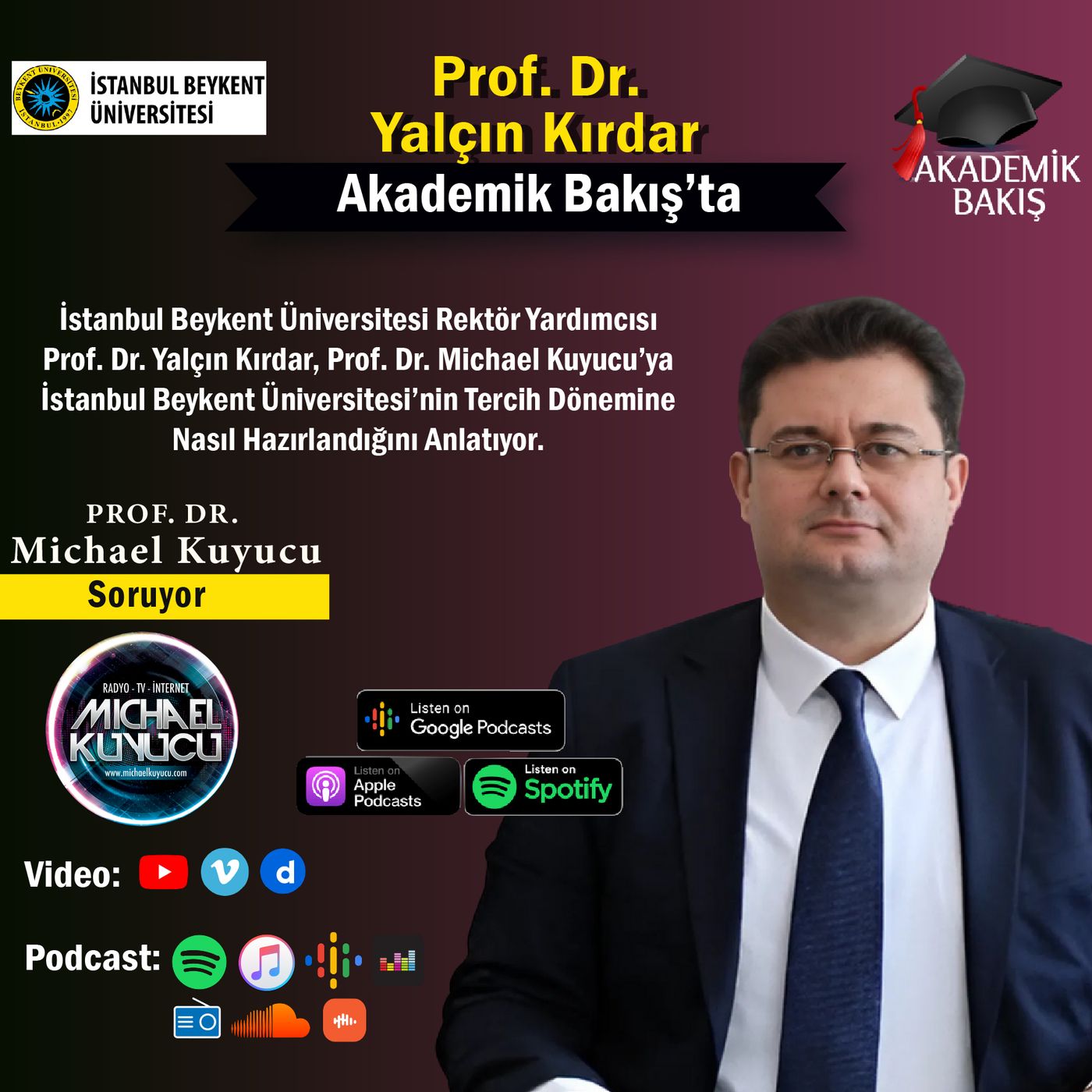 Prof. Dr. Yalçın Kırdar -  Beykent Üniversitesi Rektör Yrd. #tercih2025