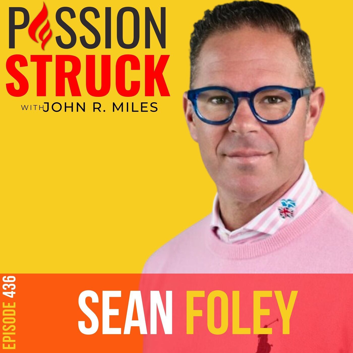 Passion Struck with John R. Miles