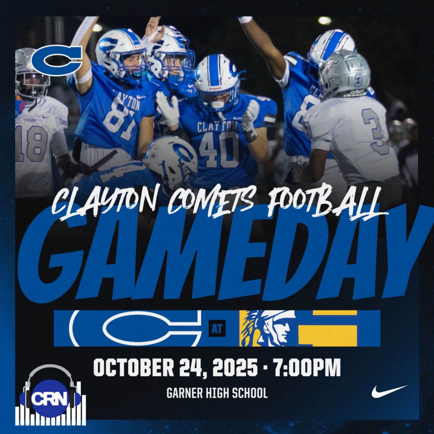 CRN Friday Night Lights Round #9 Greater Neuse River Conference 7-A Varsity Football Clayton Comets VS Garner Trojans