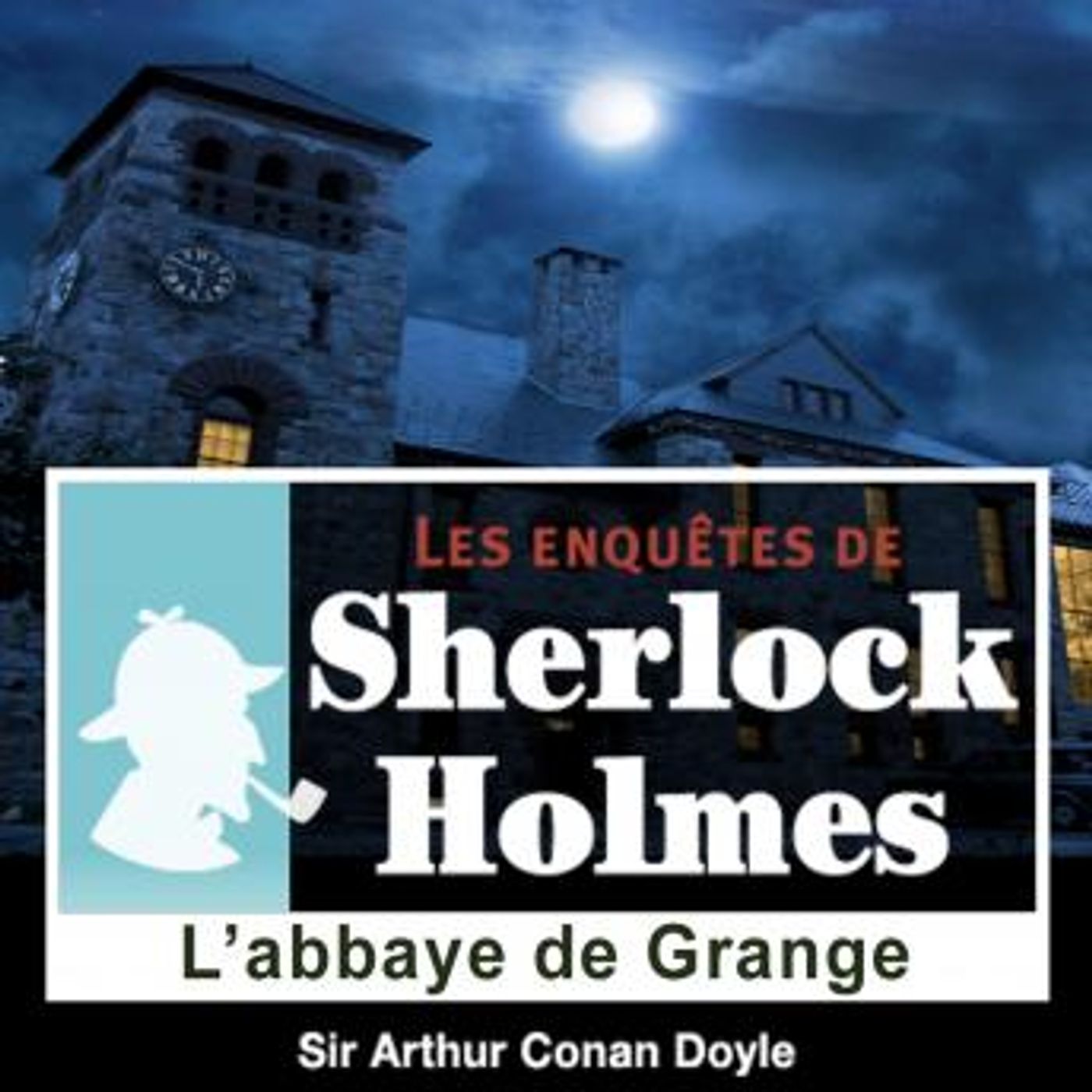 L'abbaye de Grange by Conan Doyle
