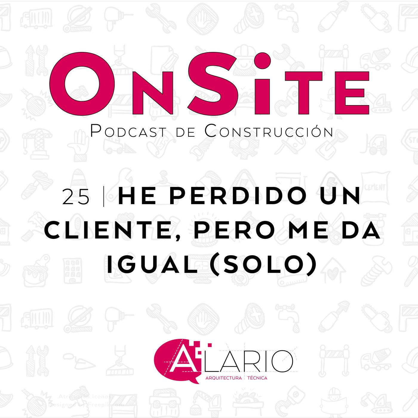 Onsite Podcast de Construcción