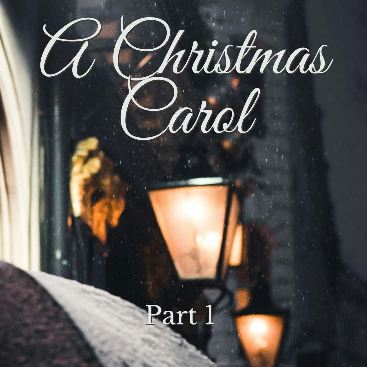 A Christmas Carol Part 1 - A Bedtime Story Reading episode artwork