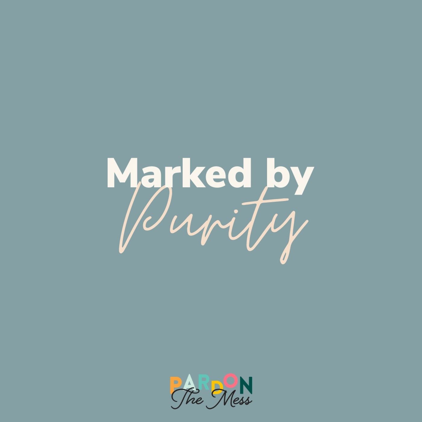 Pardon the Mess: A Christian Parenting Podcast