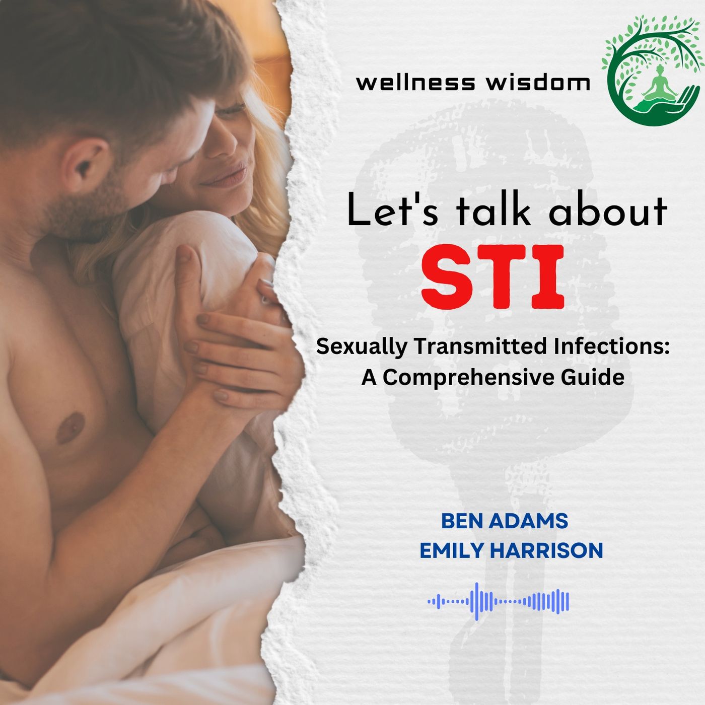 Sexually Transmitted Infections_ A Comprehensive Guide episode artwork