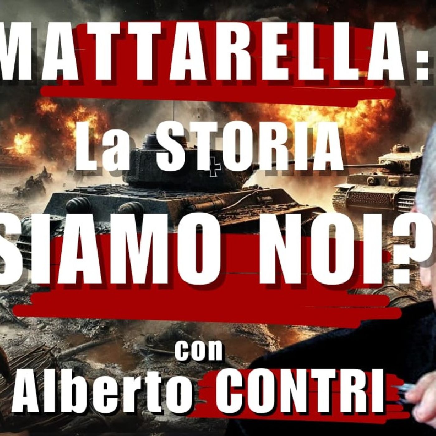 MATTARELLA: la STORIA siamo NOI? | IL PUNT🔴 DI VISTA DI ALBERTO CONTRI episode artwork