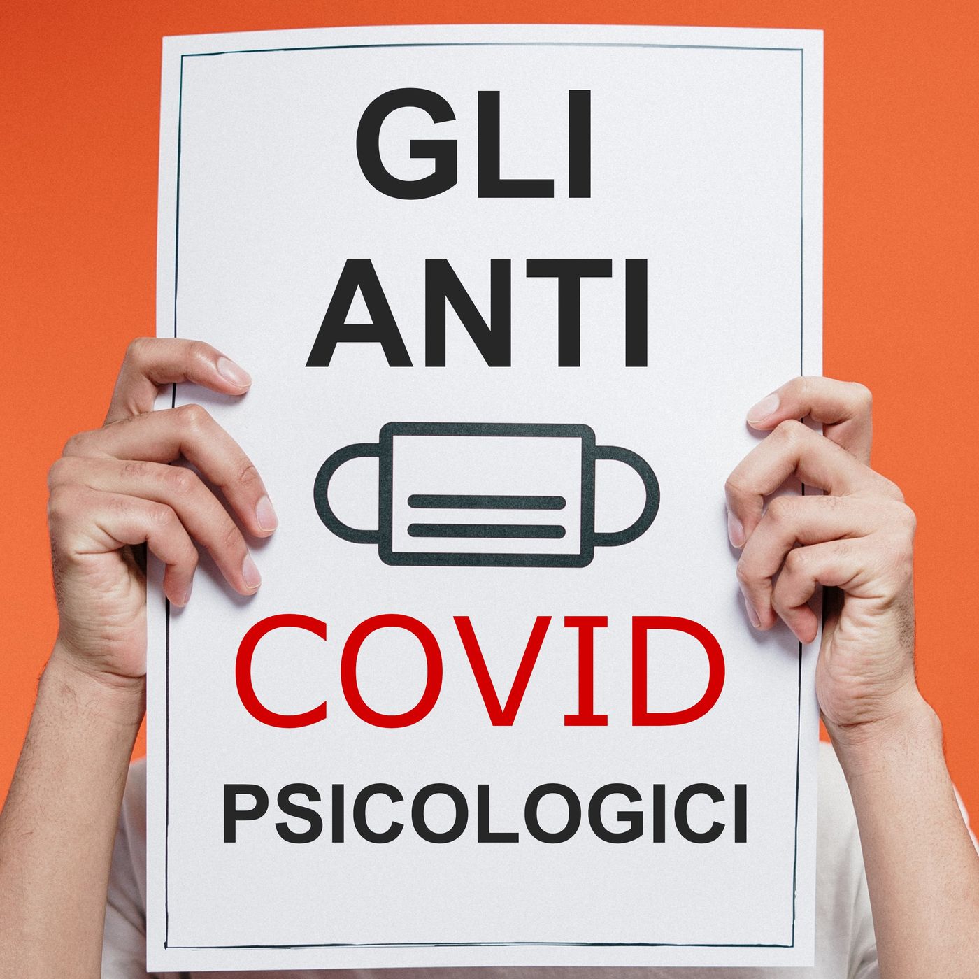 Gli anti Covid psicologici