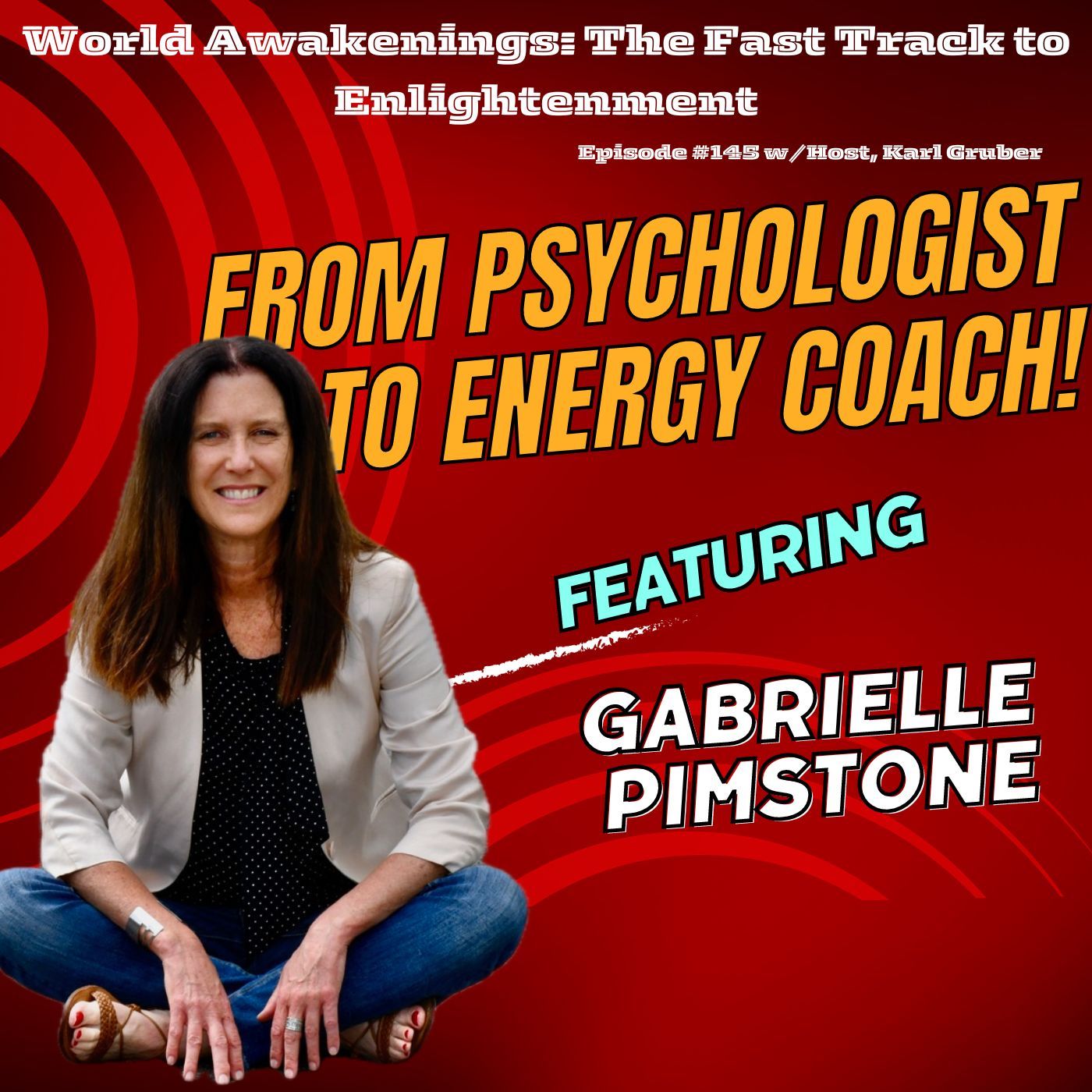 World Awakenings: The Fast Track to Enlightenment