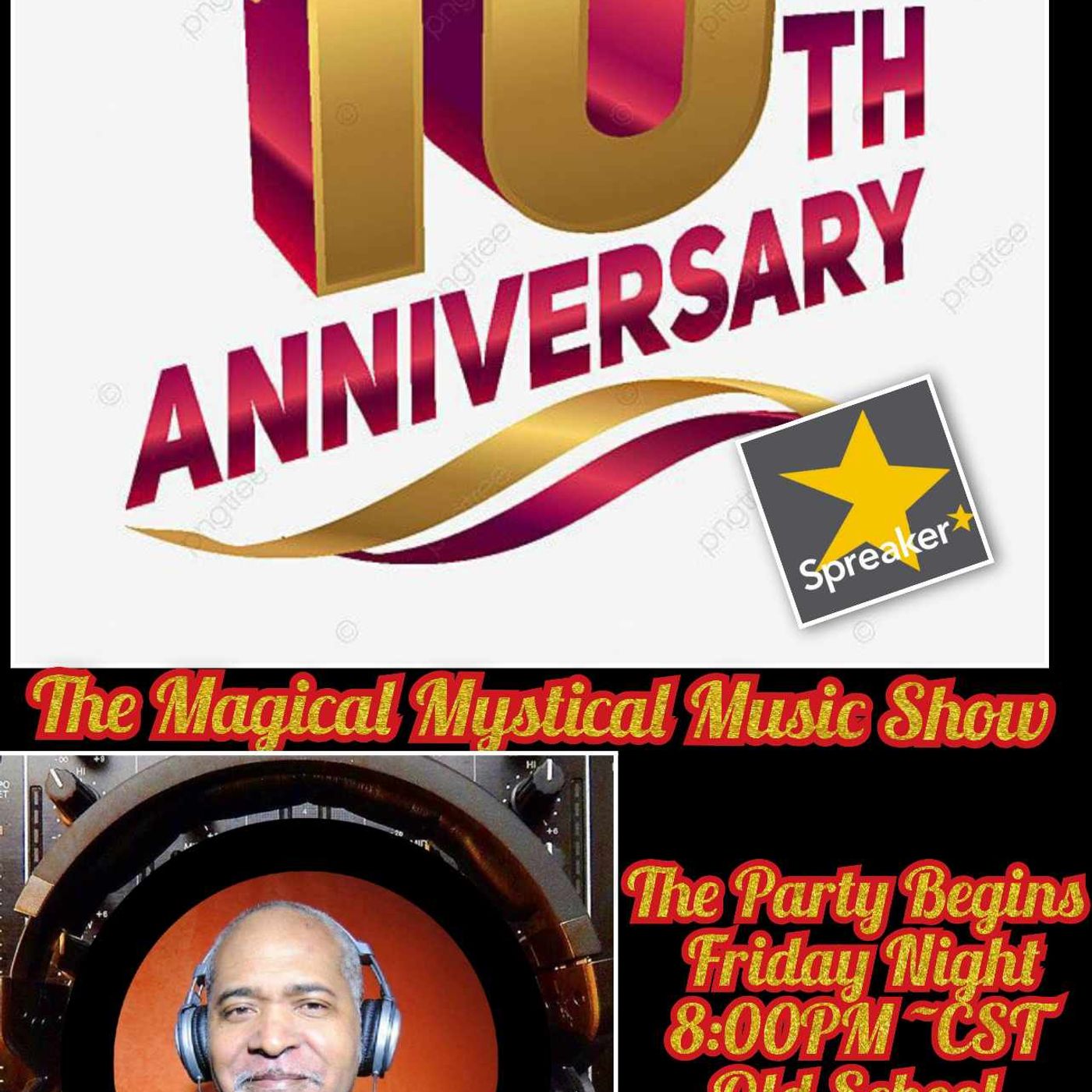 The Magical Mystical Music Show 10th Anniversary episode artwork