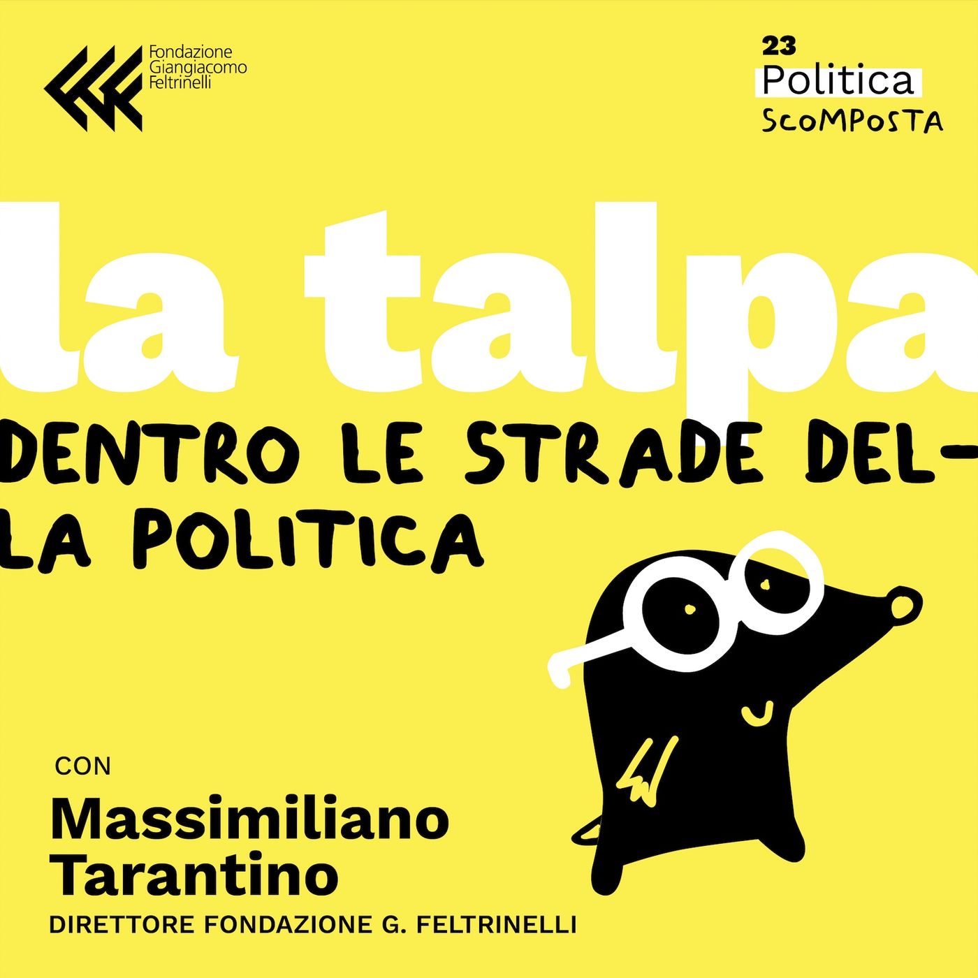 La Talpa - Fondazione G. Feltrinelli