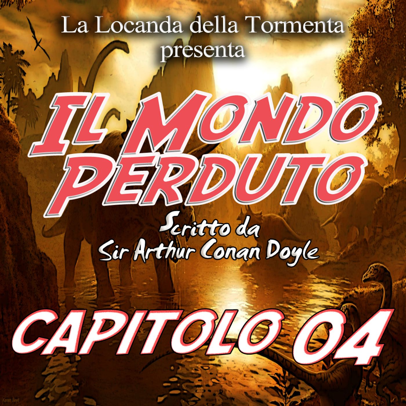 Il mondo Perduto - Capitolo 04