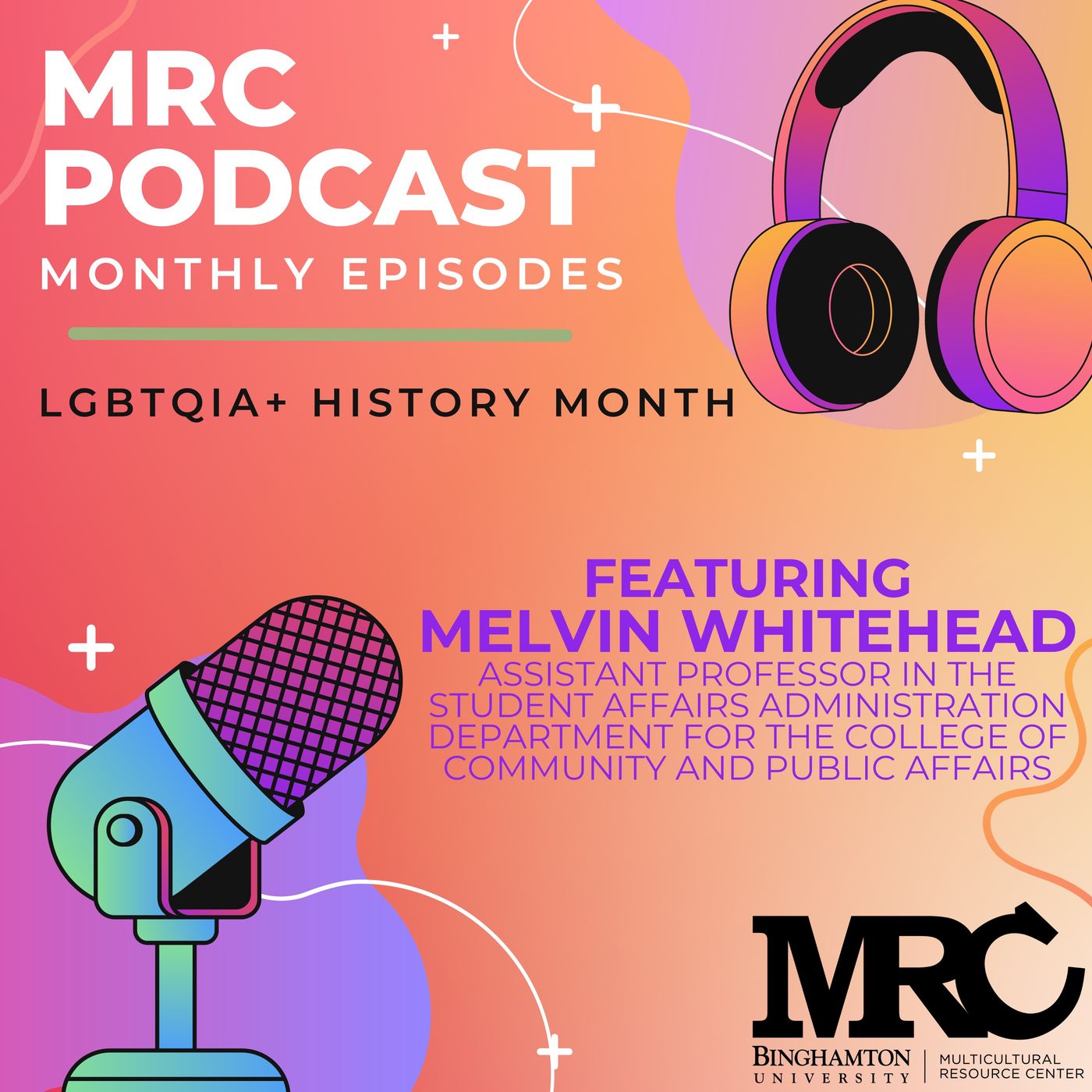 LGBTQ+ History Month 2023 - w/ Dr. Melvin Whitehead episode artwork
