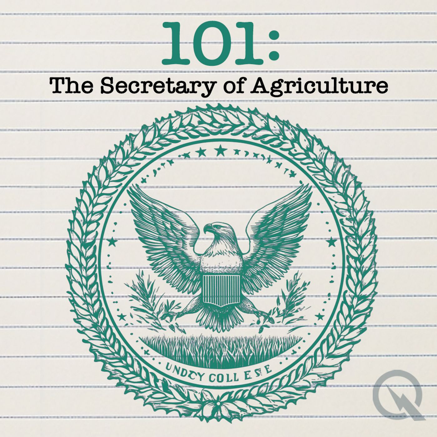 101 - The Secretary of Agriculture