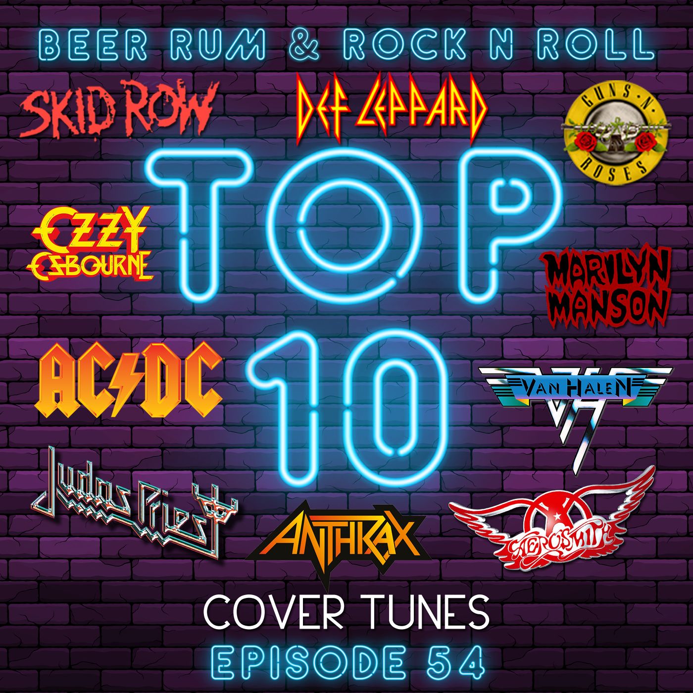 Episode 54 | 'TOP 10 COVER TUNES' / REVIEWS OF BLACK CROWES AND TODD KERNS SHOWS PLUS NIKKI SIXX BOOK