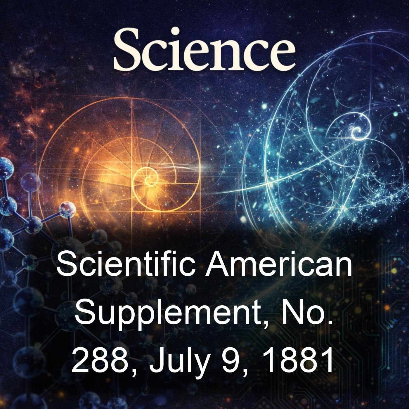 Scientific American Supplement, No. 288, July 9, 1881 cover