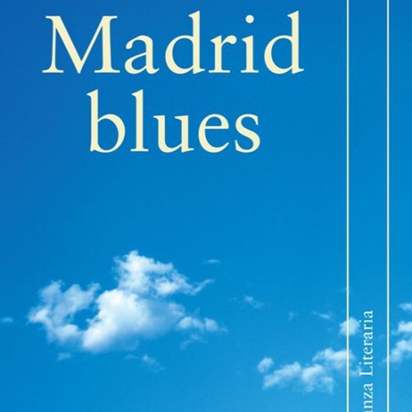 (Resumen) Madrid blues - Blanca Riestra