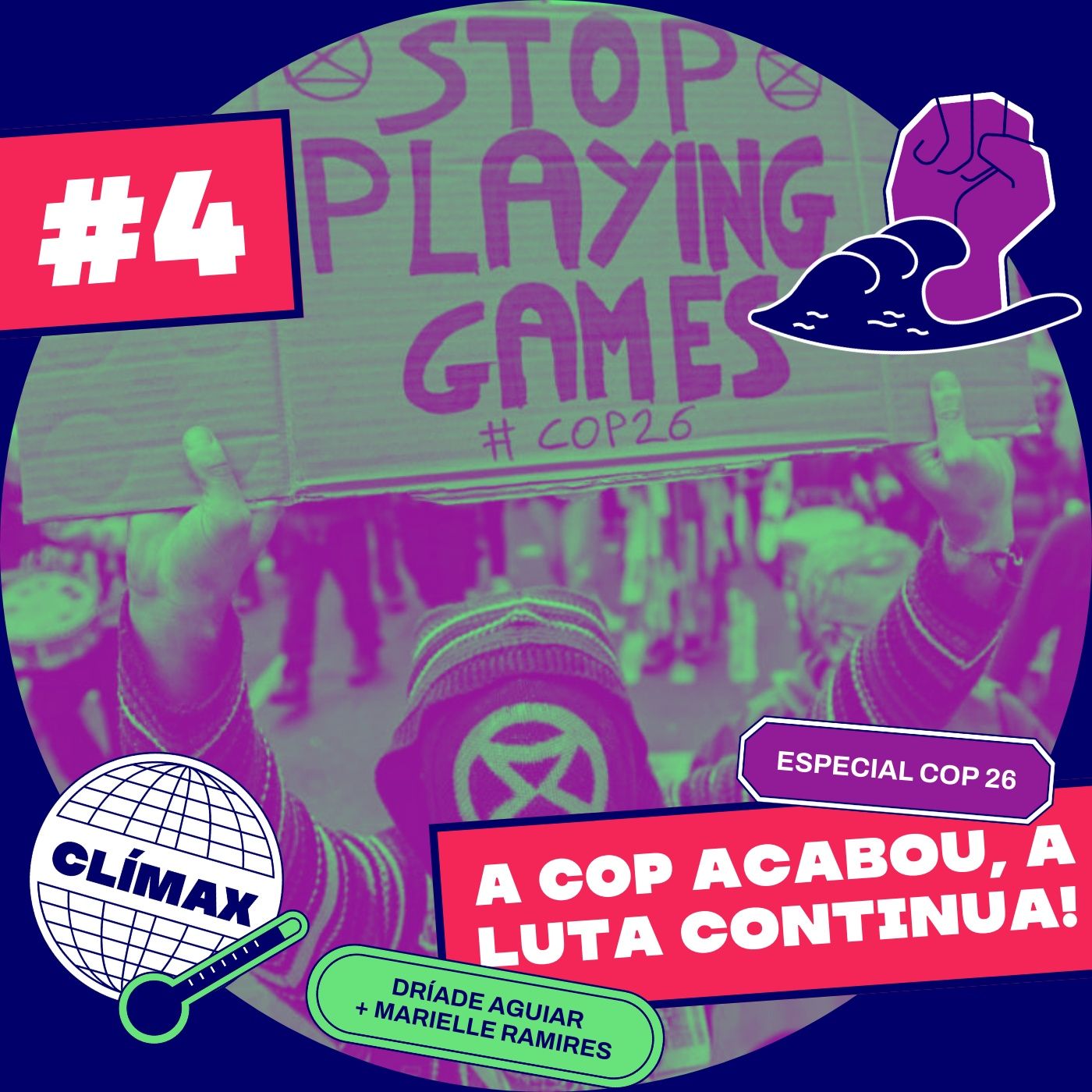 04# A COP acabou, a luta continua! - Especial COP26 episode artwork