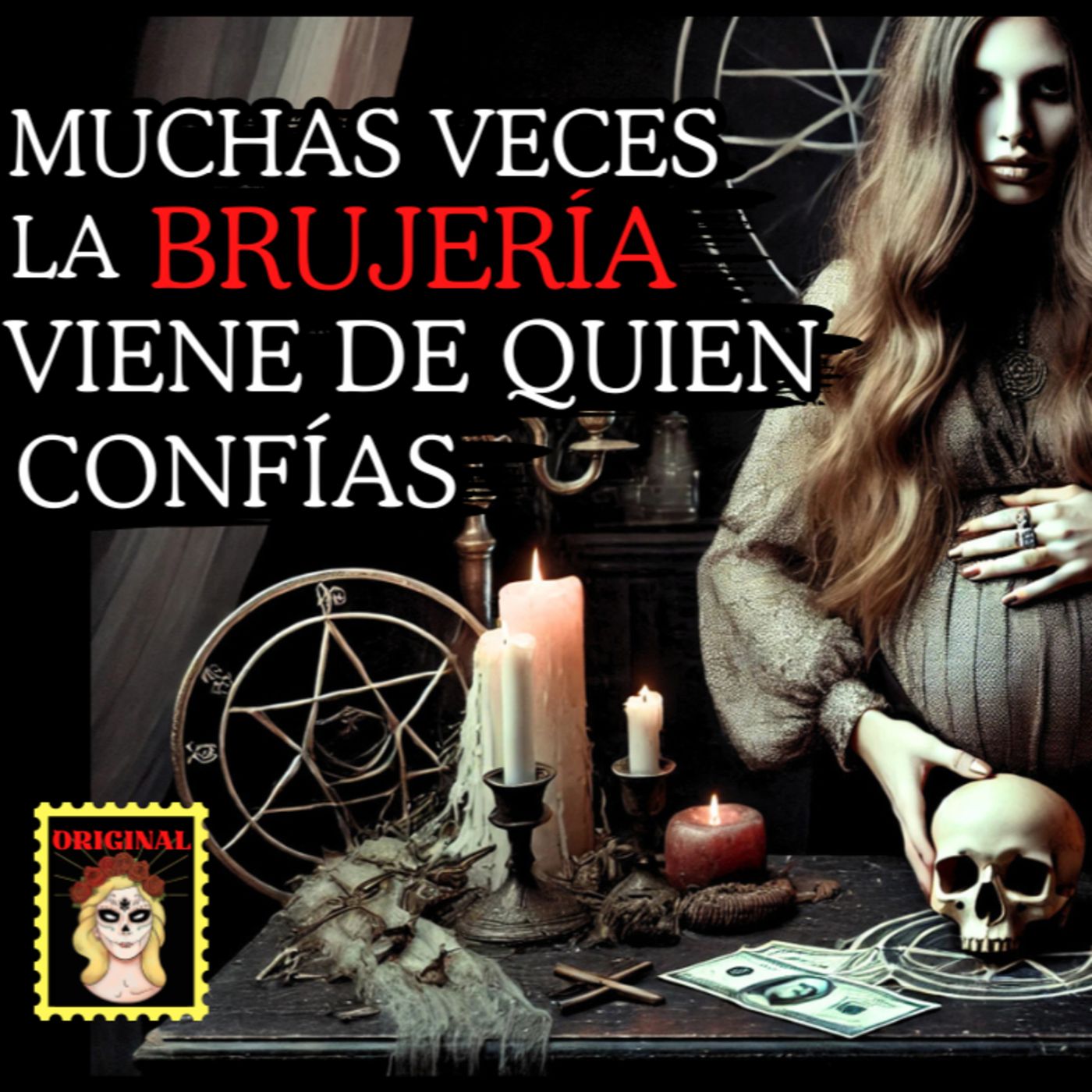👉BRUJERÍA, Todo queda en Familia⎮Relatos de BRUJERÍA⎮Viviendo con el miedo - Relatos de Brujería episode artwork