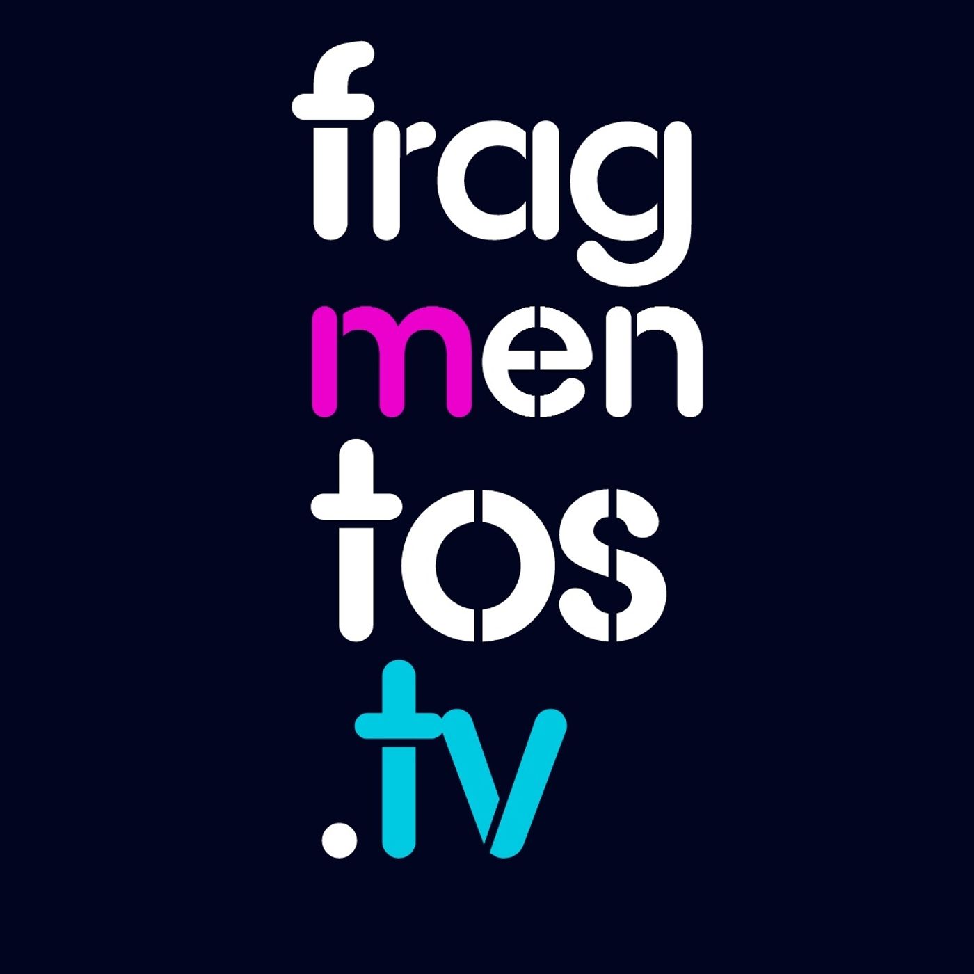 Pistas de Fragmentos.Tv